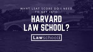 What Lsat Score Do I Need To Get Into Harvard Law School