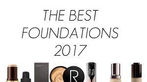 the best foundations 2017 you