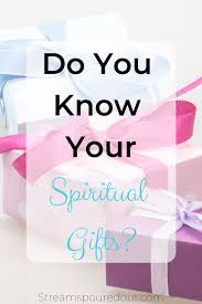 do you know your spiritual gifts