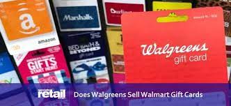 does walgreens sell walmart gift cards