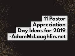 pastor appreciation day ideas for 2021