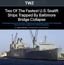 Tom Craig on X: "Two of the US most capable military cargo ships are trapped  in Baltimore by the bridge collapse." / X