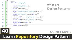 Repository Design Pattern In Asp Net Mvc What Are Design Patterns Design Patterns Class 40