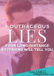 9 outrageous lies your long distance