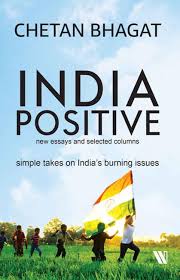 India Positive New Essays And Selected