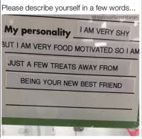 Please Describe Yourself In A Few Words My Personality Tam Very Shy