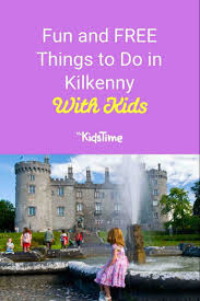 fun and free things to do in kilkenny