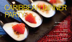 Vegetarian dinner party menu ideas. Caribbean Dinner Party Caribbean World Real Estate
