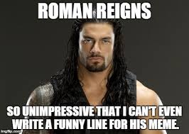 Image result for wwe roman reigns sucks