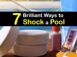 shocking a swimming pool how and when