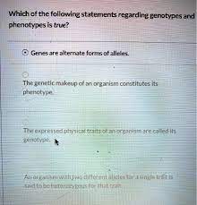 genetic makeup of an organism