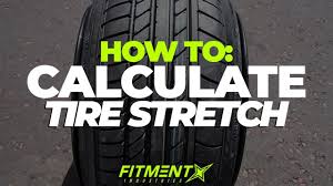 How To Calculate The Perfect Tire Stretch
