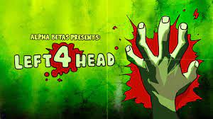 Left 4 Head - Alpha Betas Fake Game Trailer - YouTube