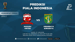 At the moment the best available odds are prediction for win. Prediksi Madura United Vs Persebaya Surabaya Dendam Kesumat Laskar Sape Kerap Bola Nusantara