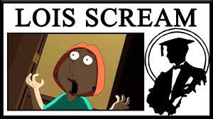 Lois griffin scream