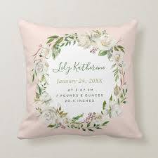 Blush Painted Floral Baby Girl Birth Stats Throw Pillow Zazzle Com