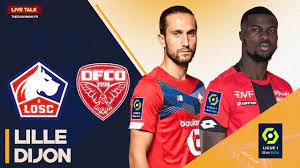 Lille, la capitale des flandres. Match Live Direct Lille Dijon Losc Dfco Ligue 1 Time Youtube