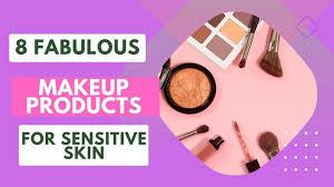 best makeup s for sensitive skin