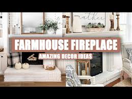 50 Best Farmhouse Fireplace Decor
