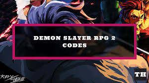 demon slayer rpg 2 codes for april 2024