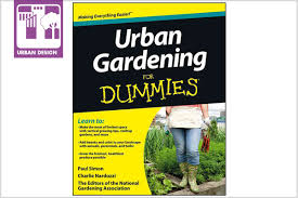 New Book Urban Gardening For Dummies