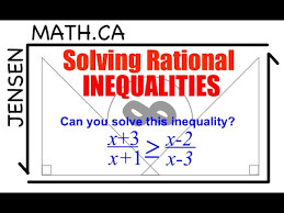 3 4 Solving Rational Inequalities Full
