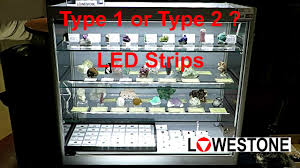Display Cabinet Led Lighting Type 1 Or 2 Youtube