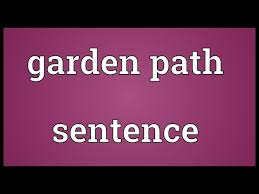 garden path sentence meaning you