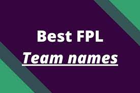 130 best funny fpl team names 2023