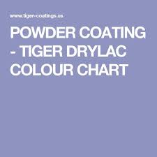 Powder Coating Tiger Drylac Colour Chart Materials