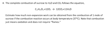 Complete Combustion Of Sucrose To H20