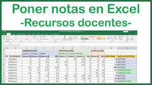 Poner notas, calificaciones con Excel para docentes: fórmulas y preparar  archivo - YouTube