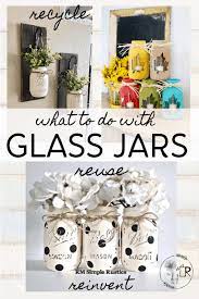 What To Do With Empty Glass Jars