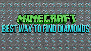 Best Way To Find Diamonds Minecraft 1 9 1 8 Tutorial