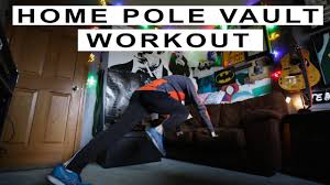 at home pole vault workout and training