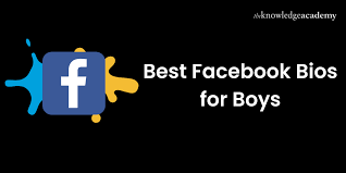 top bio for facebook for boys s