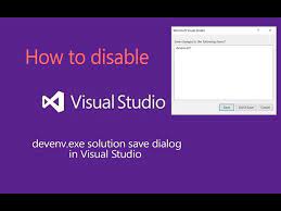 how to disable visual studio devenv exe