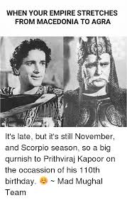#bollywood #the kapoors #raj kapoor #prithviraj kapoor #shashi kapoor #shammi kapoor #rishi kapoor siblings : When Your Empire Stretches From Macedonia To Agra It S Late But It S Still November And Scorpio Season So A Big Qurnish To Prithviraj Kapoor On The Occassion Of His 110th Birthday