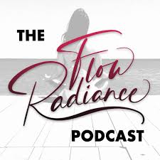 The Flow Radiance Podcast