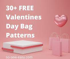 30 free valentines day bag patterns