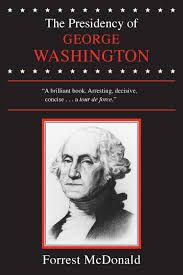 We did not find results for: Amazon Com The Presidency Of George Washington American Presidency Univ Of Kansas Paperback 9780700603596 Mcdonald Forrest Books