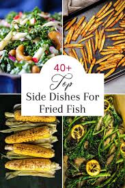 top 40 side dishes for fried fish