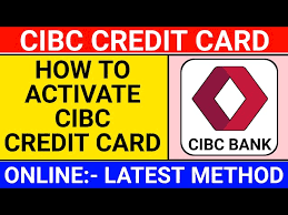 how to activate cibc credit card