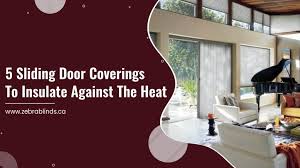 5 Sliding Door Coverings To Insulate