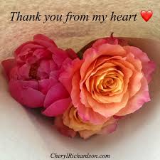 Dear Friends, Thank you from my heart... - Cheryl Richardson ...