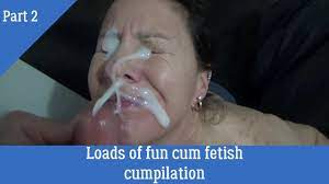 Cum fetish compilation