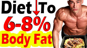 t to get to 6 7 or 8 body fat