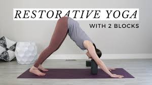 restorative yoga sequence with blocks