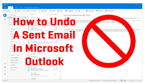 undo a sent email in microsoft outlook