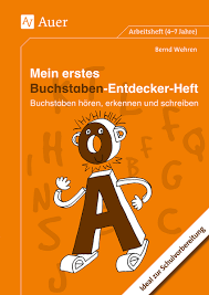 Ein din a4 blatt hat die größe: Mein Erstes Buchstaben Entdecker Heft Auer Verlag